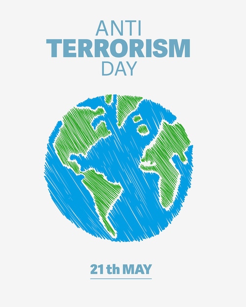 Anti terrorism day with planet earth