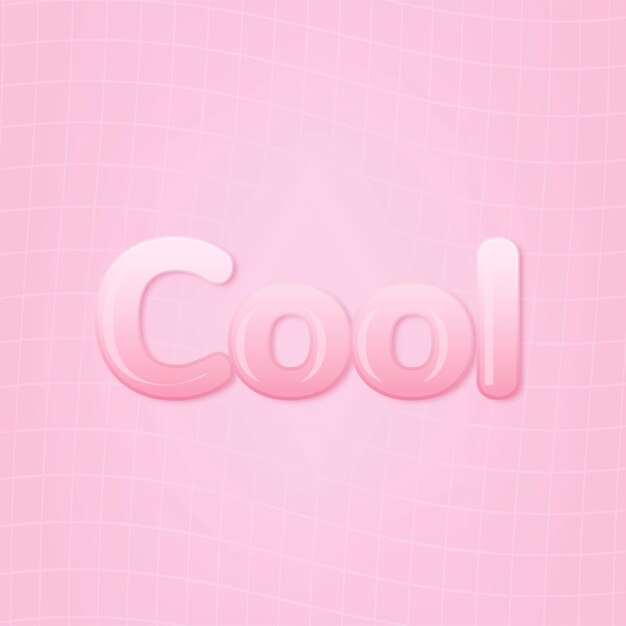 Cool in word in pink bubble gum text style