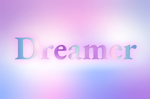 Free photo dreamer aesthetic typography in colorful gradient font