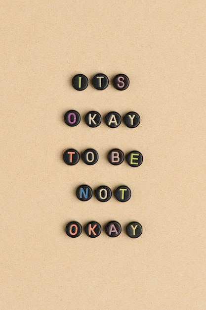 Free Photo its okay to be not okay beads typography message