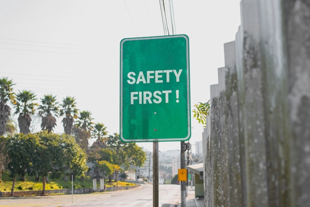 Free photo safety first sign outdoors