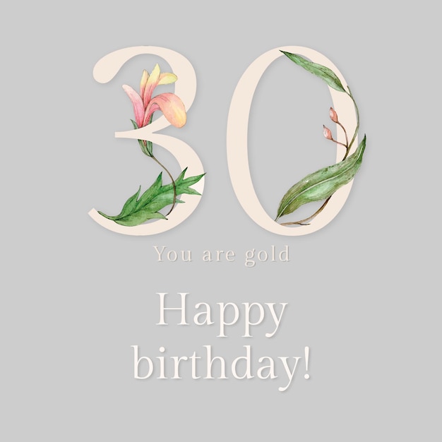 Free PSD 30th birthday greeting template psd with floral number illustration