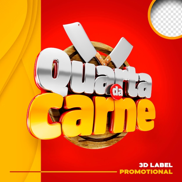 Free PSD 3d logo wednesday meat supermarket promotion quarta da carne in brazil