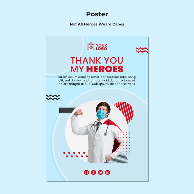 Not all heroes wear capes poster template