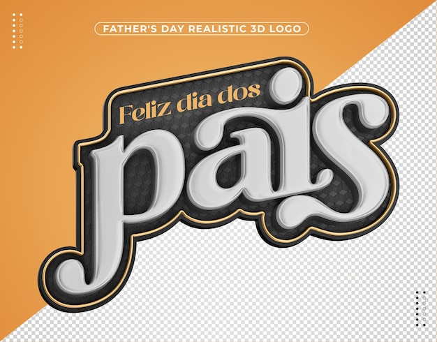 Free PSD black and gold 3d logo for happy father's day campaign in brazil