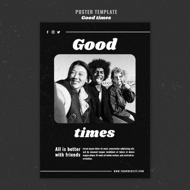 Free PSD good times with friends poster template