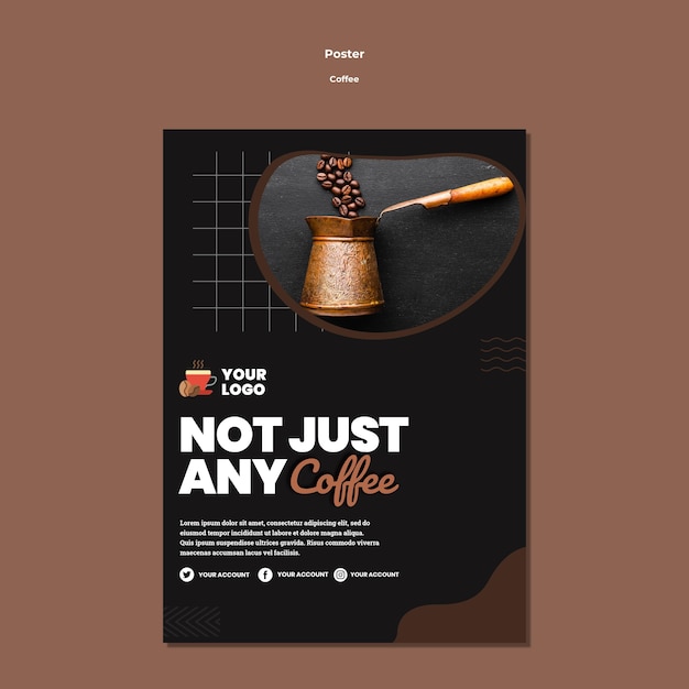 Not just any coffee poster template