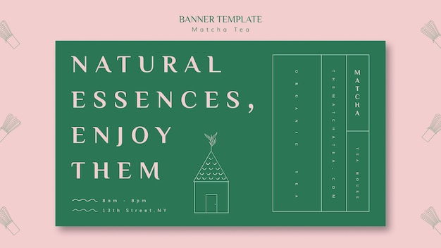 Natural essences, enjoy matcha banner template