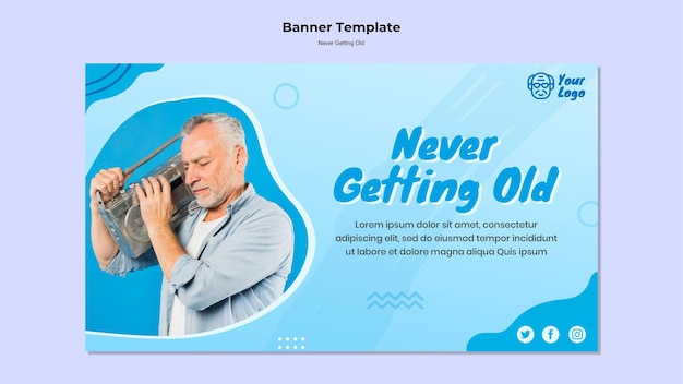 Never getting old banner template