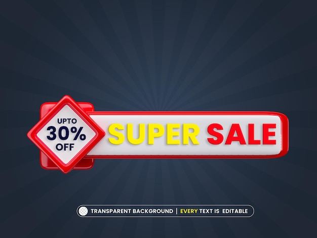 Super Sale 30 off 3d promotion banner with editable text