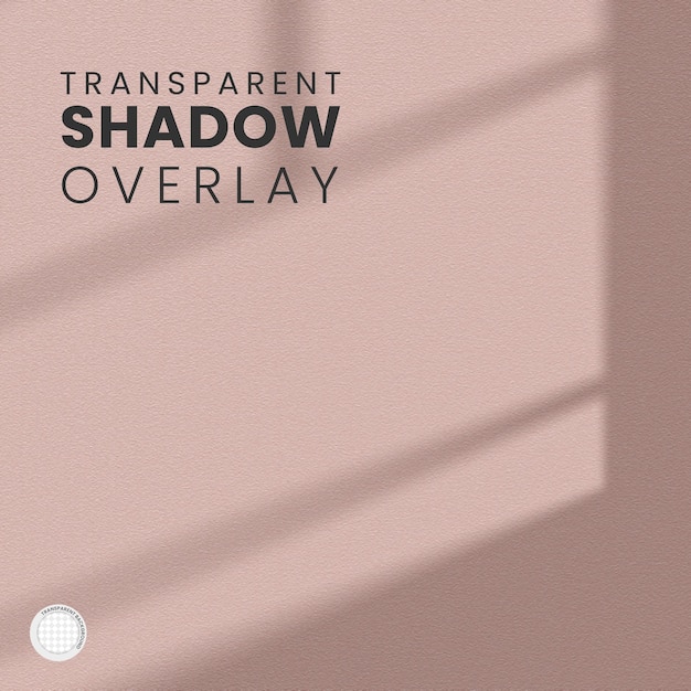 Transparent Window Shadow Overlay Template