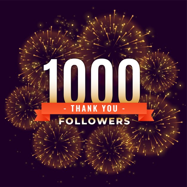 1000 followers thank you celebration firework template