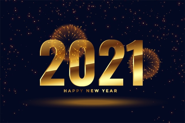 2021 happy new year golden celebration fireworks background