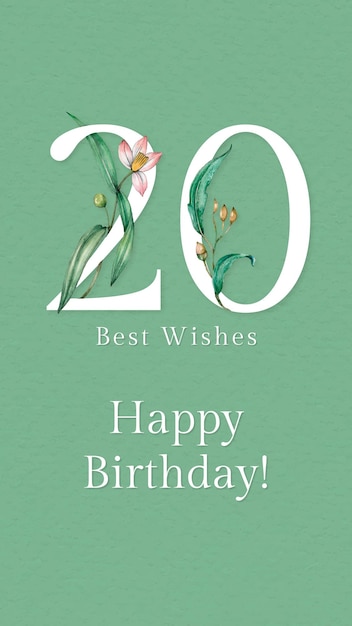 20th birthday greeting template with floral number illustration