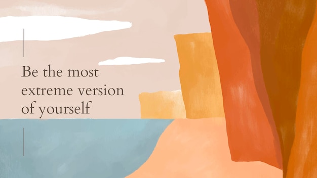 Free Vector aesthetic desktop wallpaper template vector "be the most extreme version of yourself"