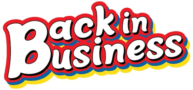 Back In Business typography design