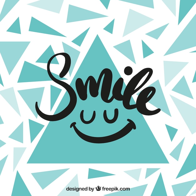 Background of triangles with the word "smile"