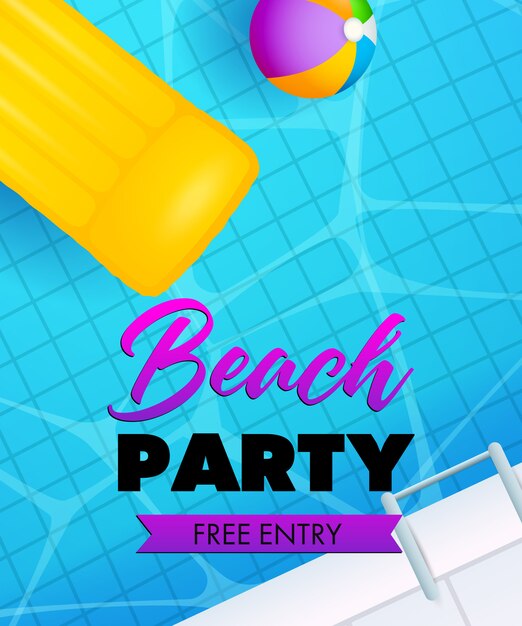 Beach party lettering, swimming pool water, air mattress and ball