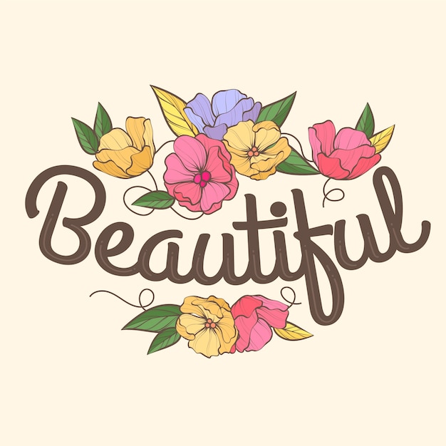 Free vector beautiful lettering with flowers