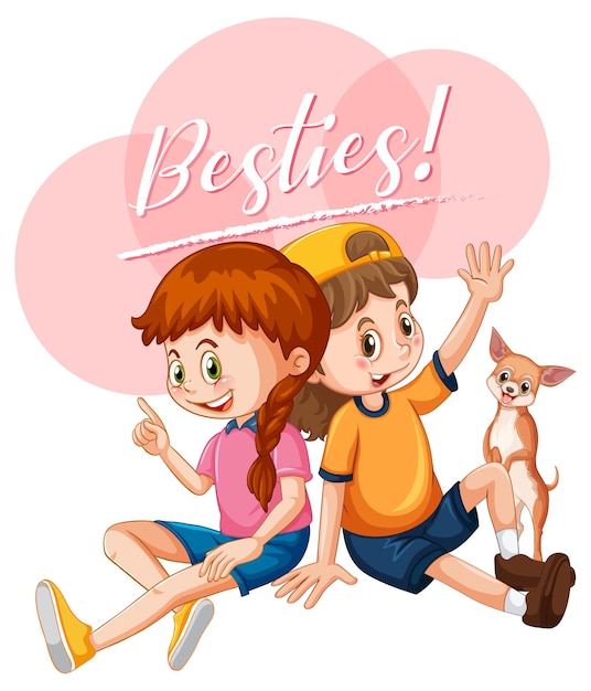 Best friend girls cartoon character with besties lettering