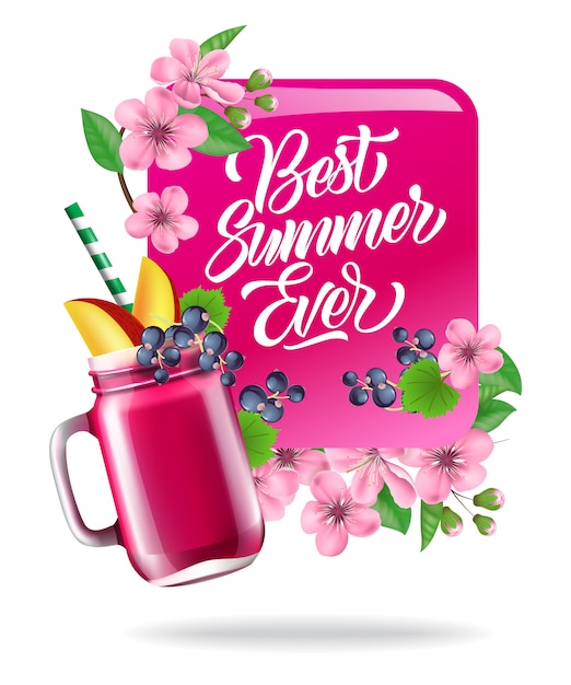 Best summer ever, colorful poster with flowers, leaves and fruit drink.