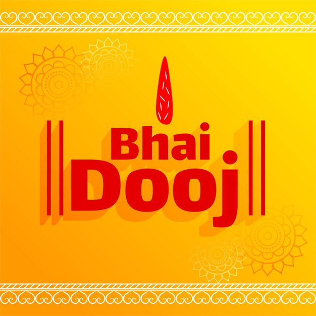 Bhai dooj tika celebration red letteting on yellow