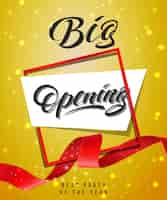 Free vector big opening, best party of the year festive poster with frame and red waved ribbon