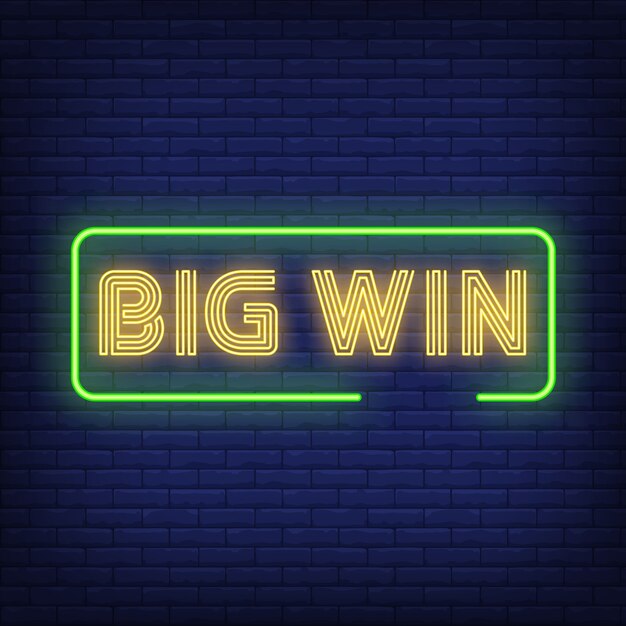 Big win neon text in frame