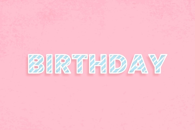 Free Vector birthday candy stripe text vector typography