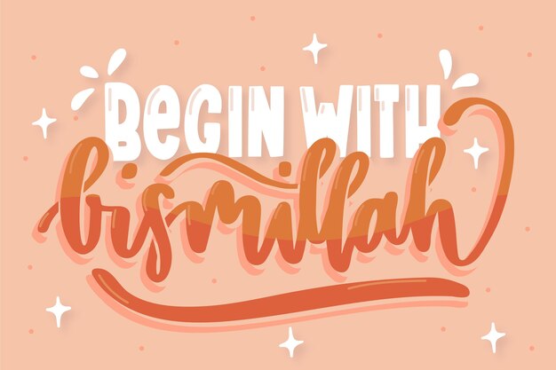 Bismillah quote lettering