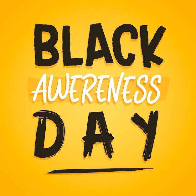 Black awareness day lettering