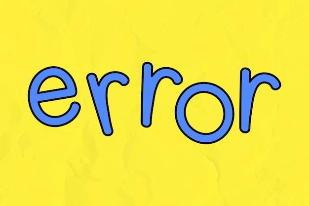 Blue error typography on a yellow background vector