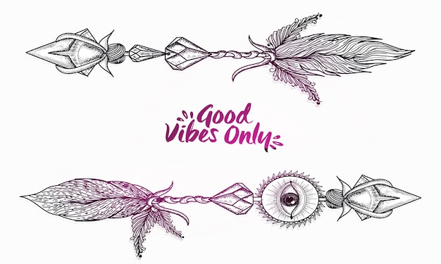  Boho style, Hand drawn illustration of ornamental arrows with text Good Vibes Only. 