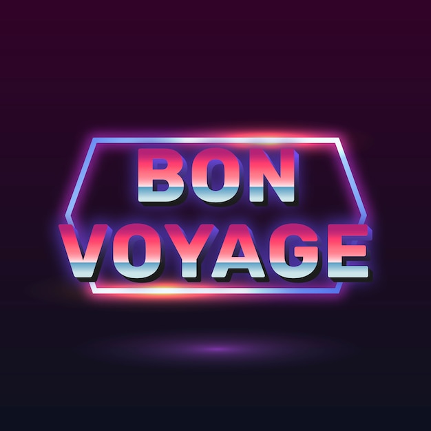 Bon Voyage neon sign