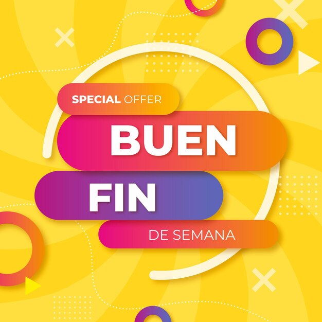 Buen fin day concept