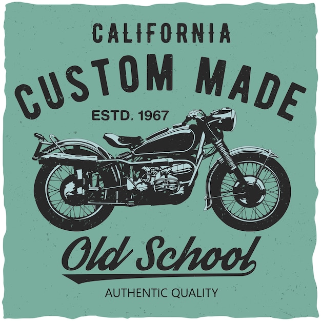 California custom made poster with words old school and authentic quality