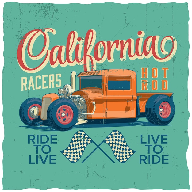 Free vector california racers poster with design for t-shirt and greeting cards