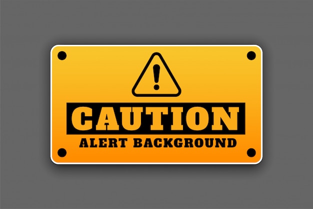 Caution alert background signage attention sign design