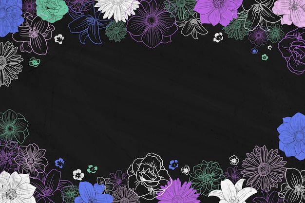 Chalk on blackboard and floral frame background