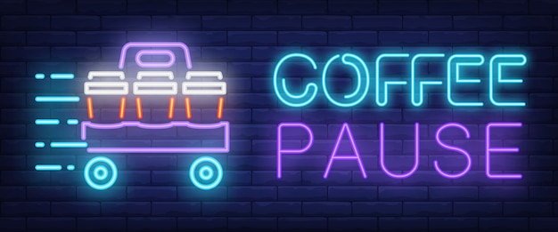 Coffee Pause sign in neon style