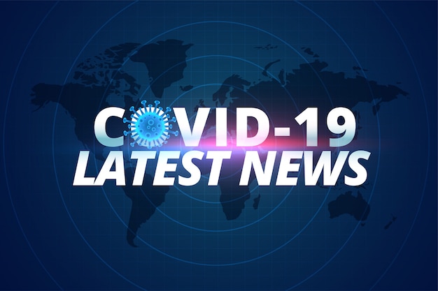 Covid-19 coronavirus latest news and updates background