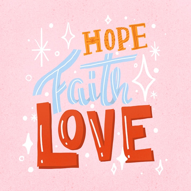 Free Vector cute quote sticker, hope, faith & love typography vector