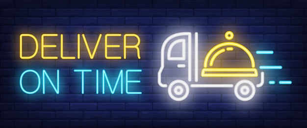 Deliver on Time sign in neon style