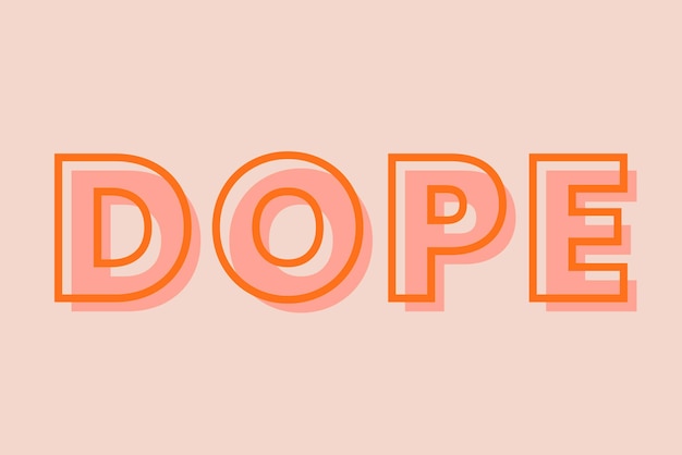 Free vector dope typography on a pastel peach background vector