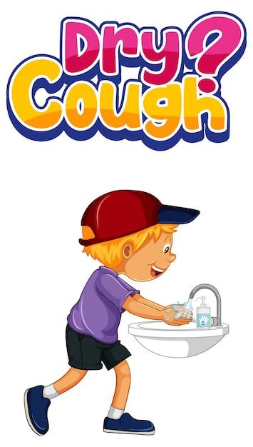 Dry Cough font in cartoon style with a boy washing his hands isolated on white background