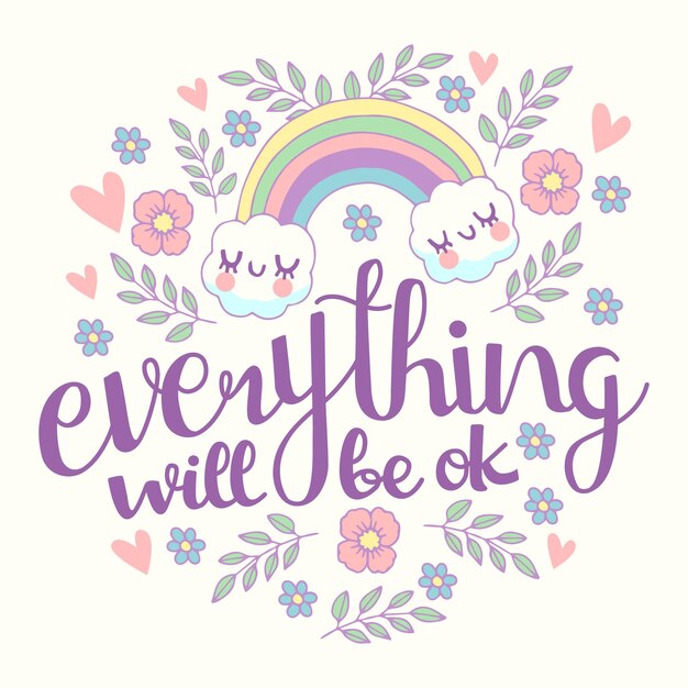 Everything will be ok lettering with rainbow