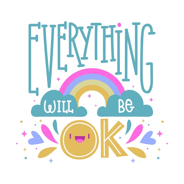 Free Vector everything will be ok lettering