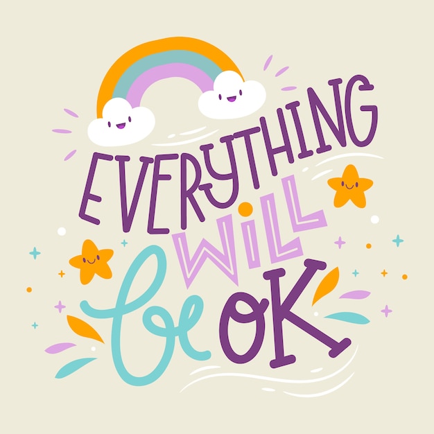 Free Vector everything will be ok lettering