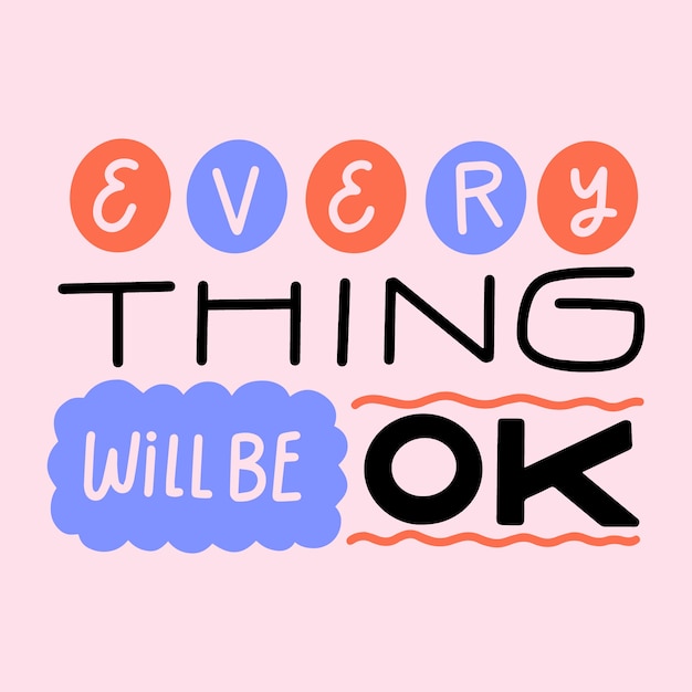 Free vector everything will be ok various fonts