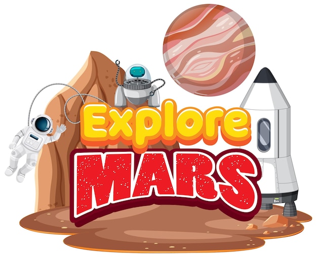 Explore Mars word logo design with astronaut and planet